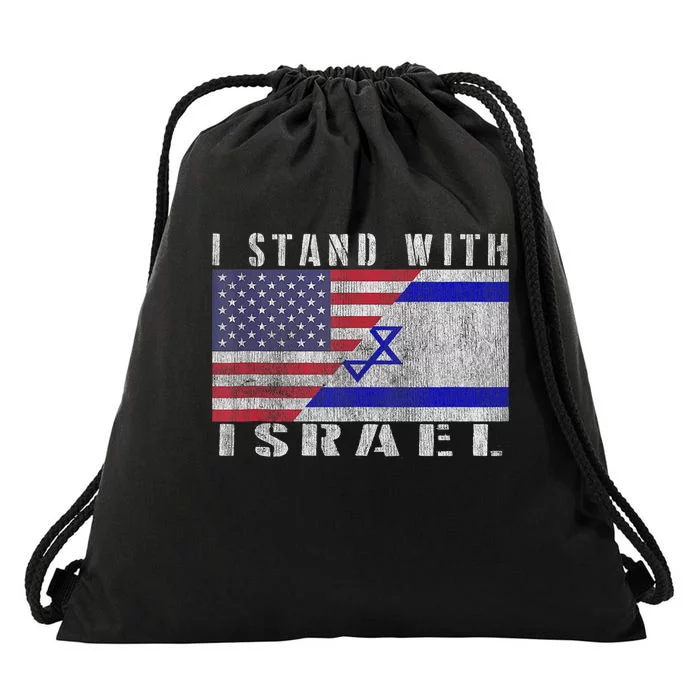 Support Israel I Stand With Israel Israel Flag/American Flag Drawstring Bag