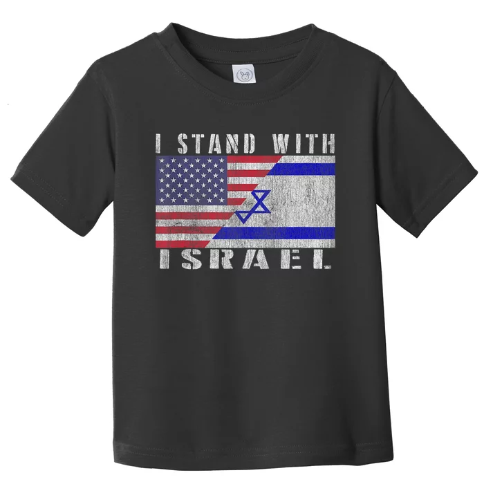 Support Israel I Stand With Israel Israel Flag/American Flag Toddler T-Shirt