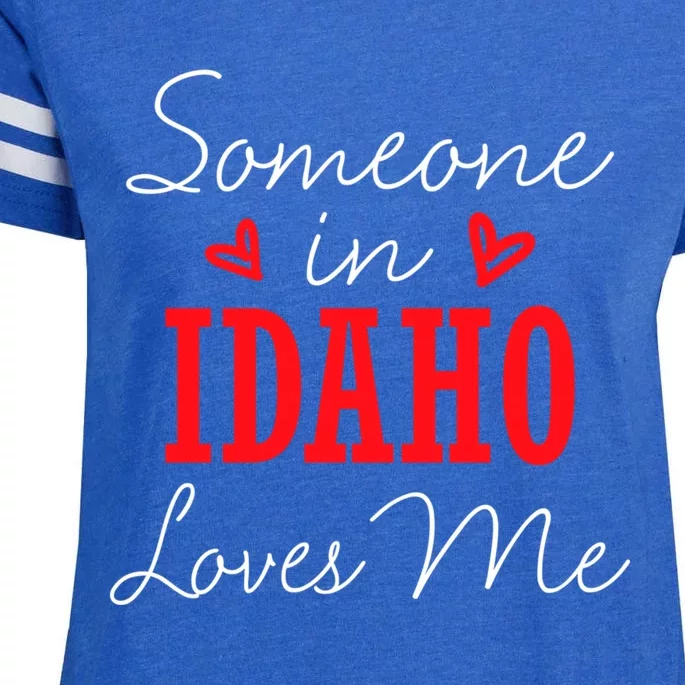 Someone In Idaho Loves Me Relationship Couple Boise Gift Enza Ladies Jersey Football T-Shirt