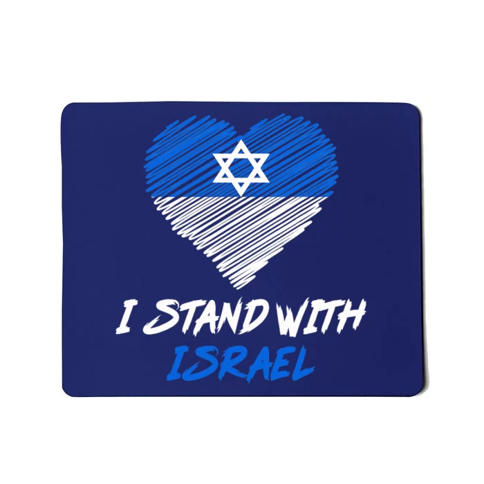 Support Israel I Stand With Israel Israeli Flag Mousepad