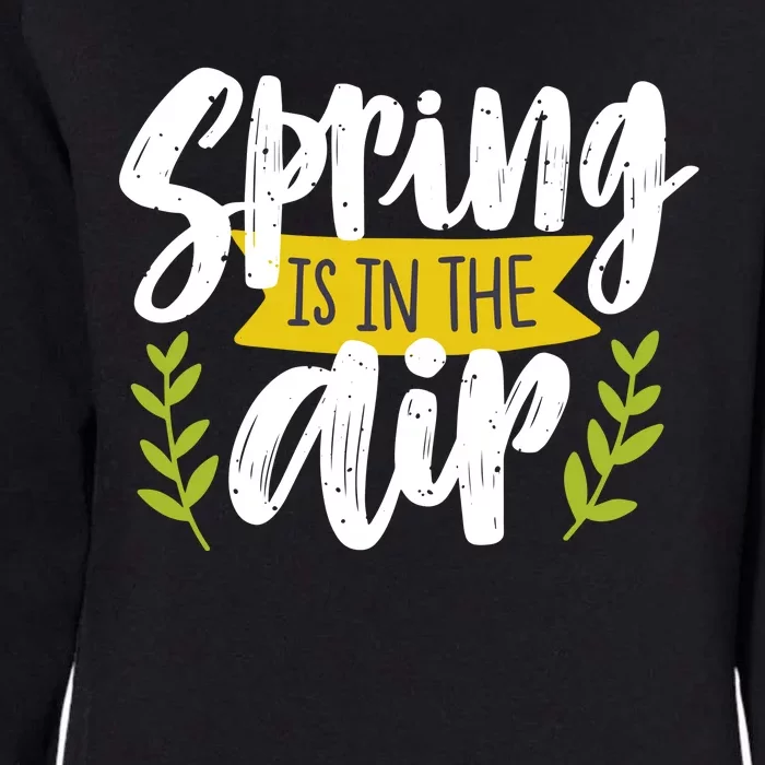 Spring Is In The Air Cute Season Womens California Wash Sweatshirt