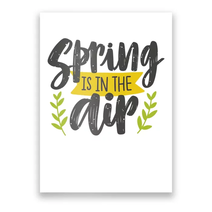 Spring Is In The Air Cute Season Poster