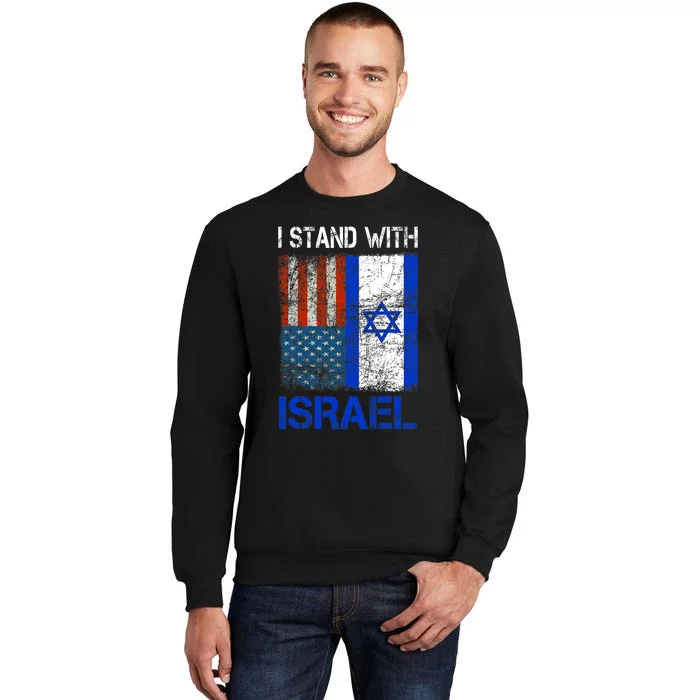 Support Israel I Stand With Israel Usa American Israeli Flag Tall Sweatshirt