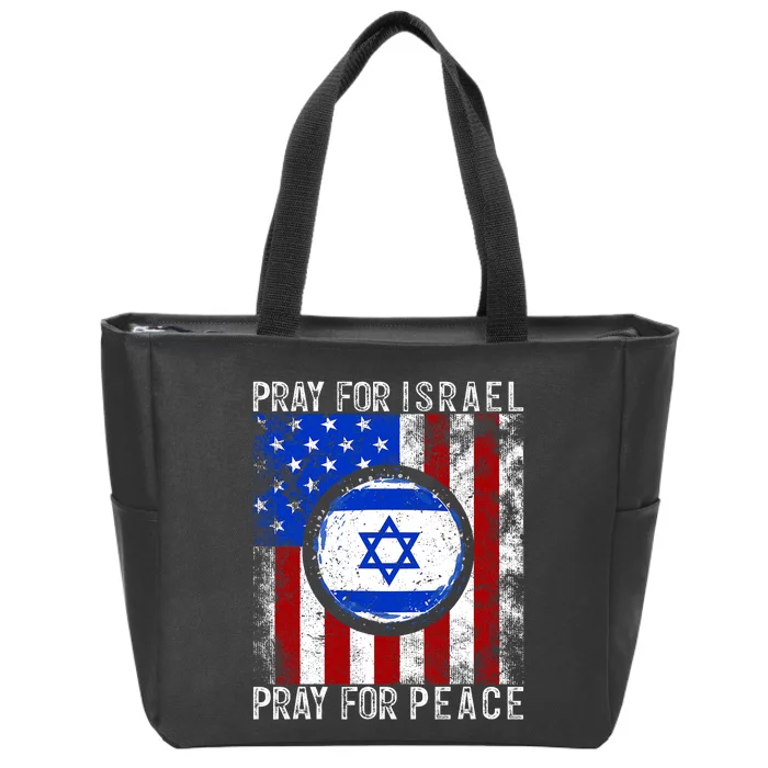 Support Israel I Stand With Israel Pray For Israel America Flag Zip Tote Bag