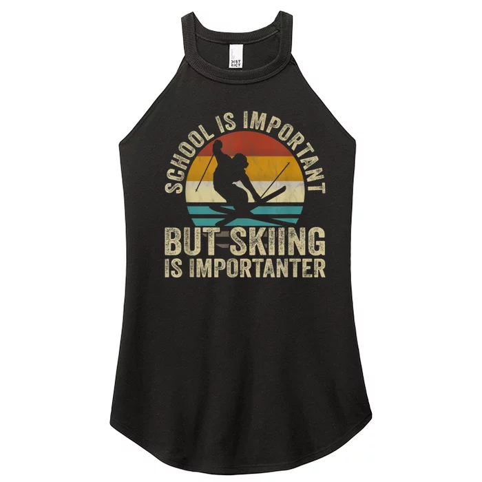 School Is Important But Skiing Is Importanter Ski Funny Gift Women’s Perfect Tri Rocker Tank