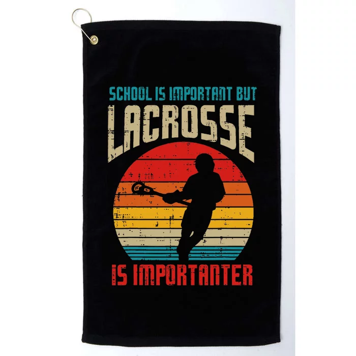 School Is Important Lacrosse Importanter Platinum Collection Golf Towel