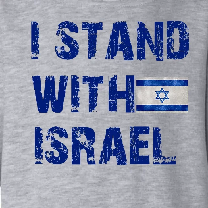 Support Israel I Stand With Israel Israeli Flag Pray For Israel Toddler Hoodie