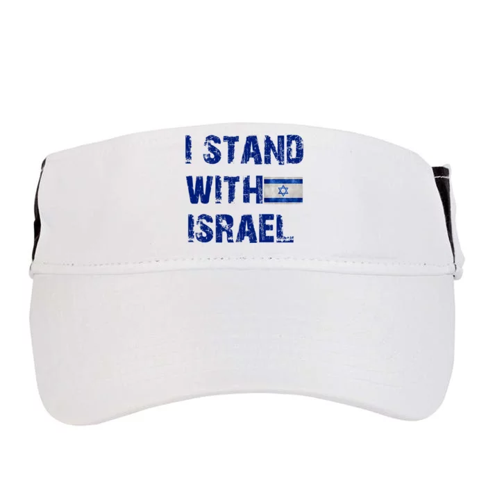 Support Israel I Stand With Israel Israeli Flag Pray For Israel Adult Drive Performance Visor