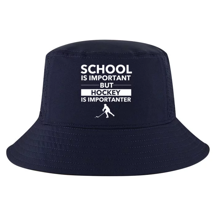 School Is Important But Hockey Is Importanter Funny Sports Gift Cool Comfort Performance Bucket Hat