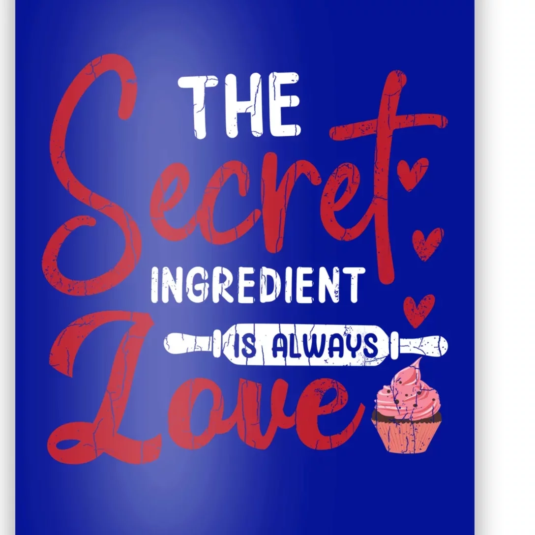 Secret Ingredient Is Love Valentines Day Graphic Great Gift Poster