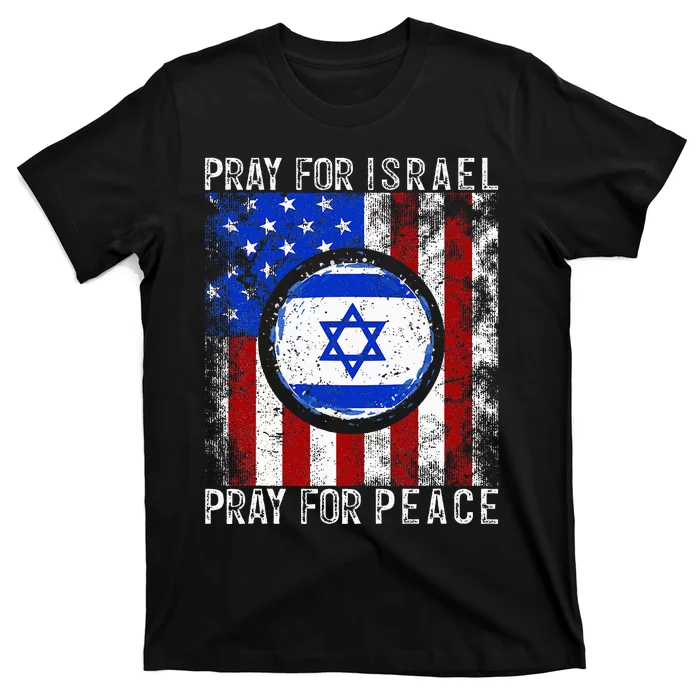 Support Israel I Stand With Israel  Pray For Israel T-Shirt