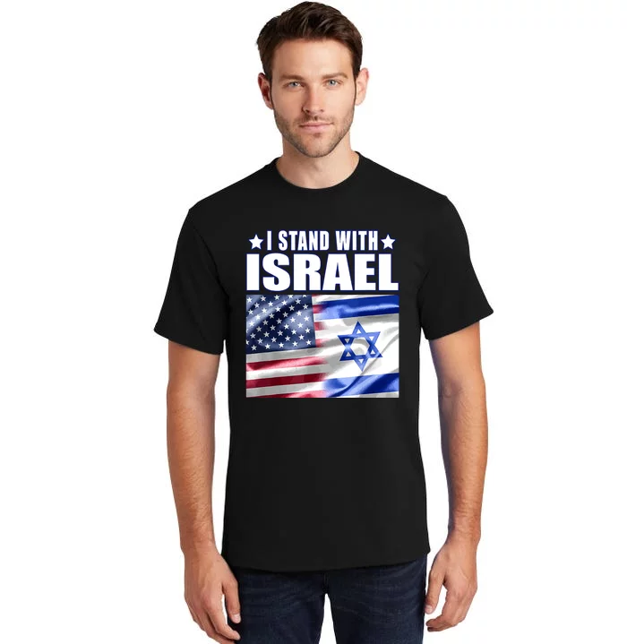 Support Israel I Stand With Israel Us Israel Flag Combined Tall T-Shirt