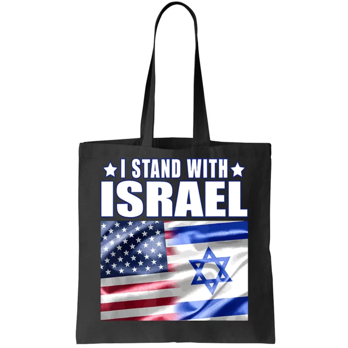 Support Israel I Stand With Israel Us Israel Flag Combined Tote Bag