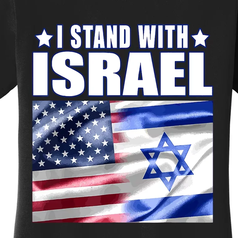 Support Israel I Stand With Israel Us Israel Flag Combined Women's T-Shirt