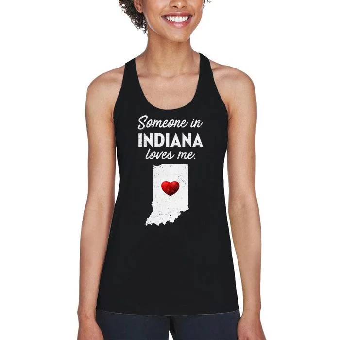 Someone In Indiana Loves Me Indiana Women's Racerback Tank