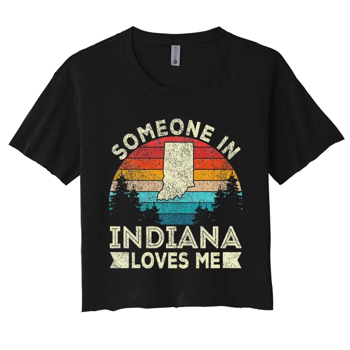 Someone In Indiana Loves Me Retro Indiana Women's Crop Top Tee