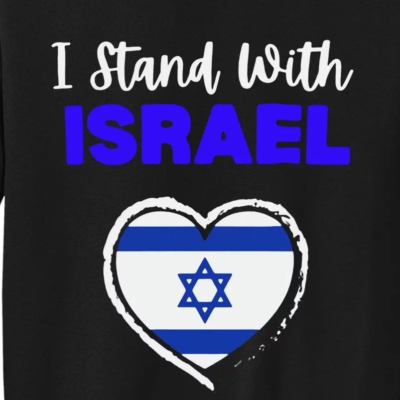 Support Israel I Stand With Israel Israeli Flag Sweatshirt