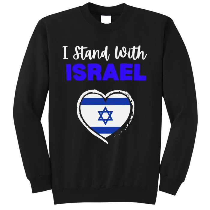 Support Israel I Stand With Israel Israeli Flag Sweatshirt