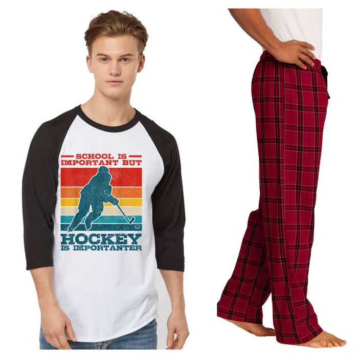 School Is Important But Hockey Is Importanter Funny Gift Raglan Sleeve Pajama Set