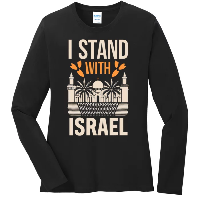 Support Israel I Stand With Israel Strong Ladies Long Sleeve Shirt