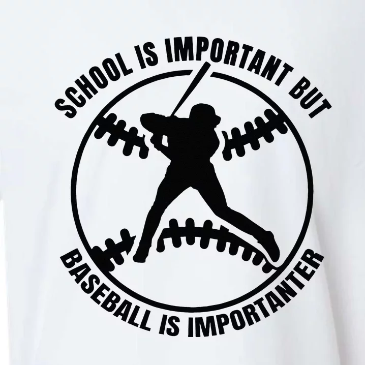 School Is Important But Baseball Is Importanter Sueded Cloud Jersey T-Shirt