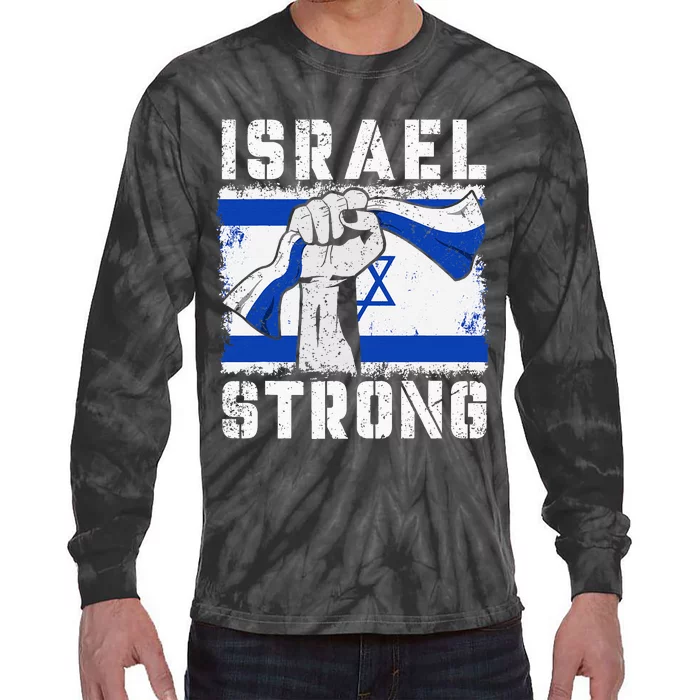 Support Israel I Stand With Israel Pray For Israel Tie-Dye Long Sleeve Shirt