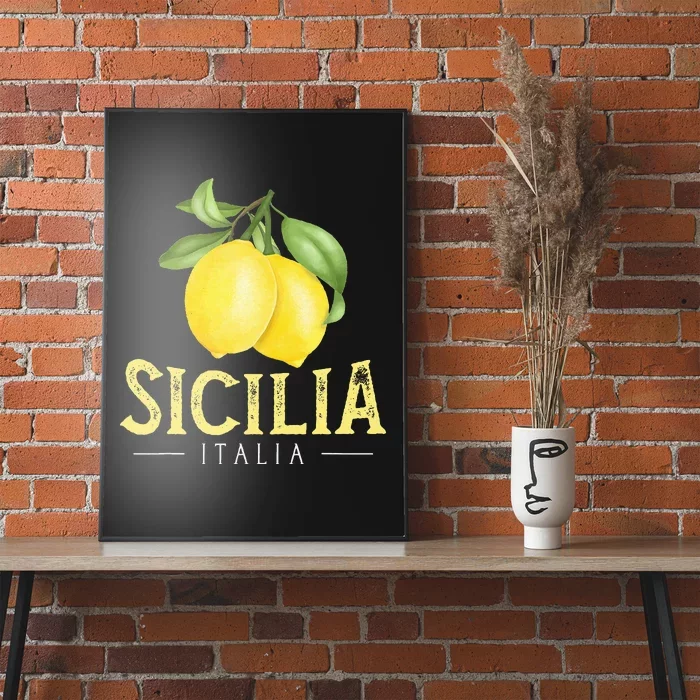 Sicilia Italia Italian Lemons Proud Sicilian Poster