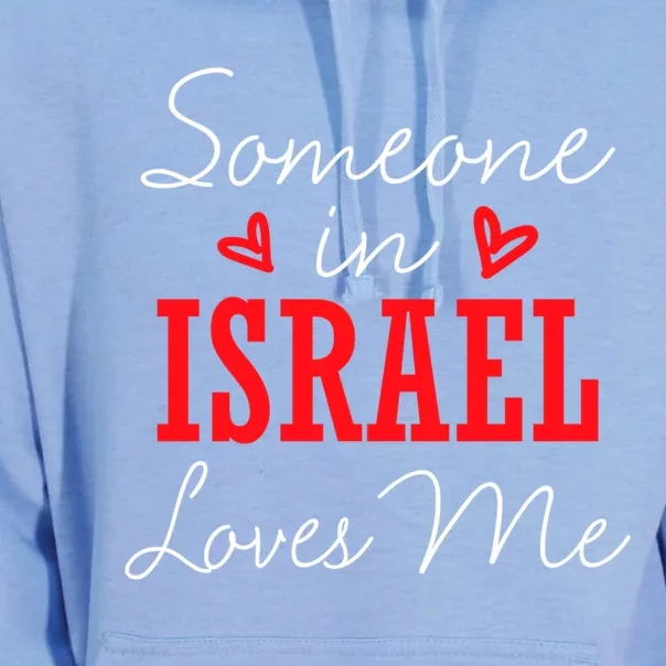 Someone In Israel Loves Me Relationship Couple Great Gift Unisex Surf Hoodie