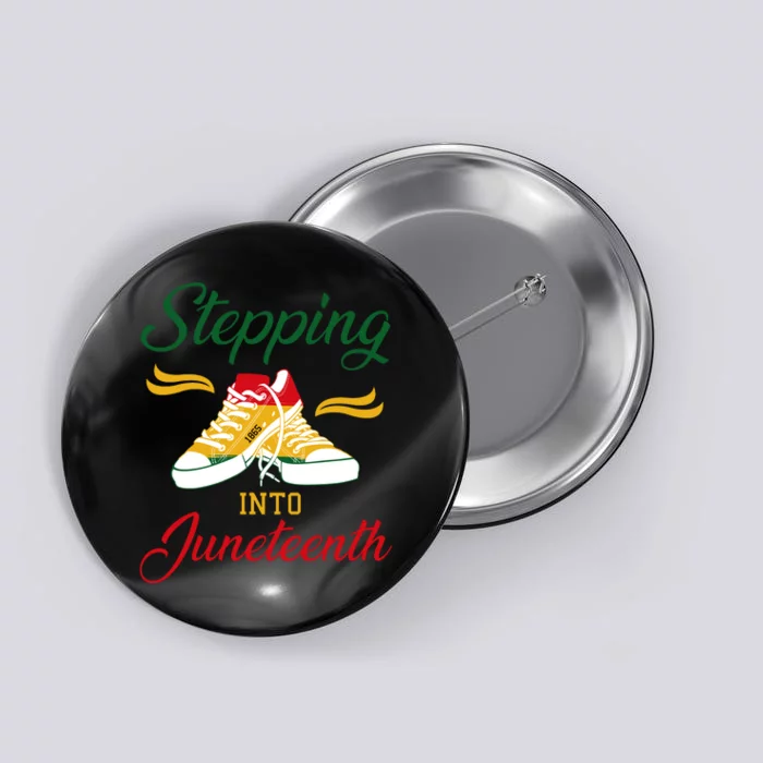 Stepping Into Juneteenth Celebration Button