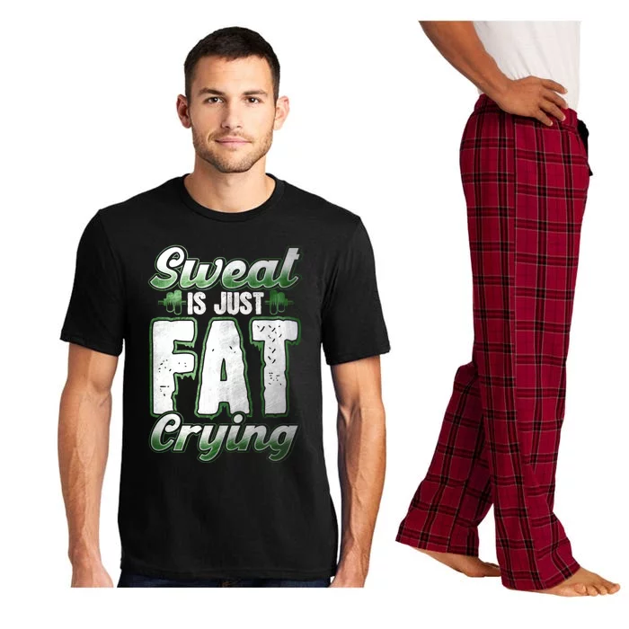 Sweat Is Just Fat Crying Motivation Fitness Gym Workout Gift Pajama Set