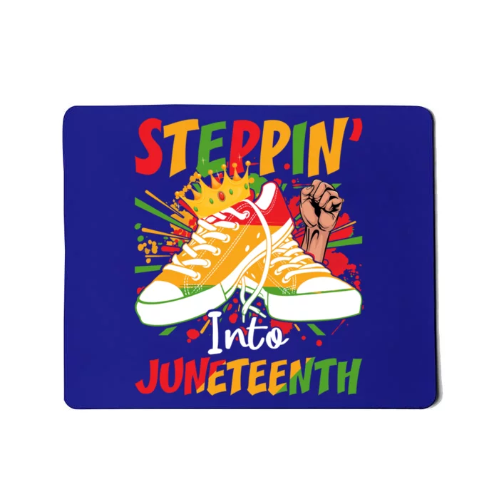 Steppin Into Junenth Black 1865 Freedom Day Pride Meaningful Gift Mousepad