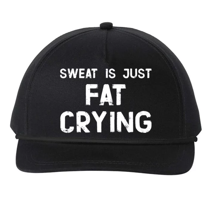 Sweat Is Just Fat Crying Funny Ironic Gym Sport Quote Great Gift Snapback Five-Panel Rope Hat