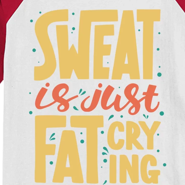 Sweat Is Just Fat Crying Workout Funny Gym Motivational Gift Great Gift Kids Colorblock Raglan Jersey