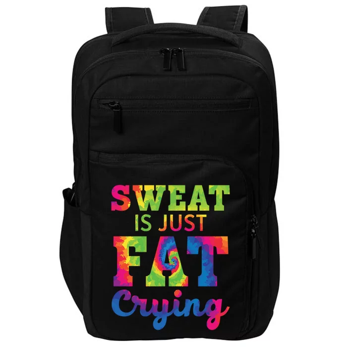 Sweat Is Just Fat Crying Trainer Weightlifting Gym Fitness Gift Impact Tech Backpack