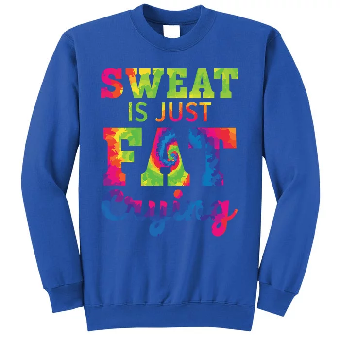 Sweat Is Just Fat Crying Trainer Weightlifting Gym Fitness Gift Sweatshirt