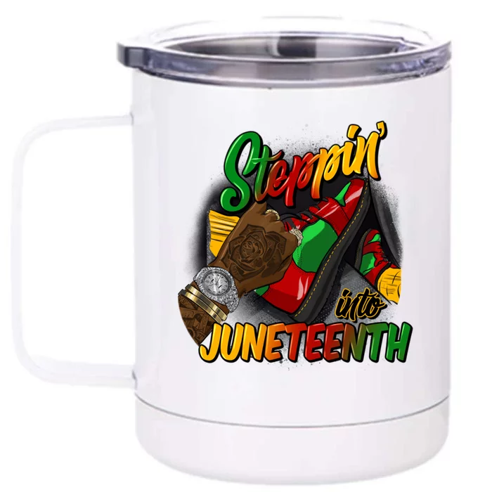 Steppin Into Junenth Like My Ancestors Black Great Gift Front & Back 12oz Stainless Steel Tumbler Cup