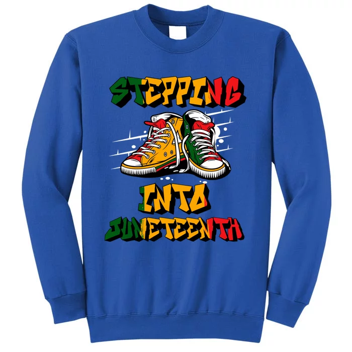 Stepping Into Junenth Like My Ancestors Shoes Black Gift Tall Sweatshirt