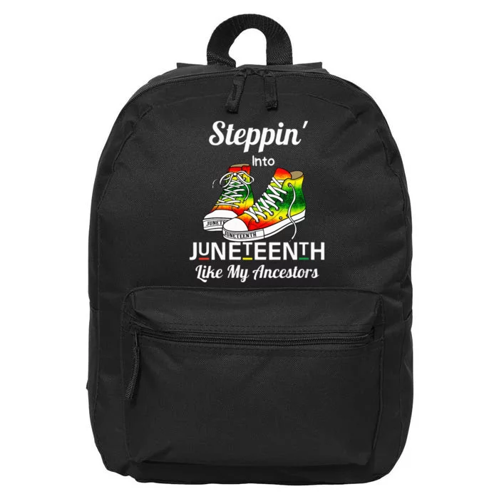 Stepping Into Juneteenth Like My Ancestors Happy Juneteenth 16 in Basic Backpack