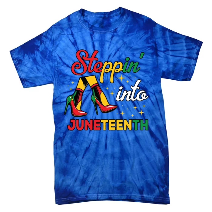 Stepping Into Junenth Remembering My Ancestors Gift Tie-Dye T-Shirt