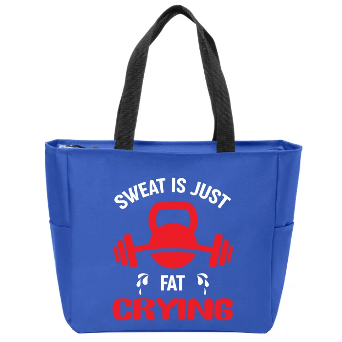 Sweat Is Just Fat Crying Workout Cute Gift Zip Tote Bag