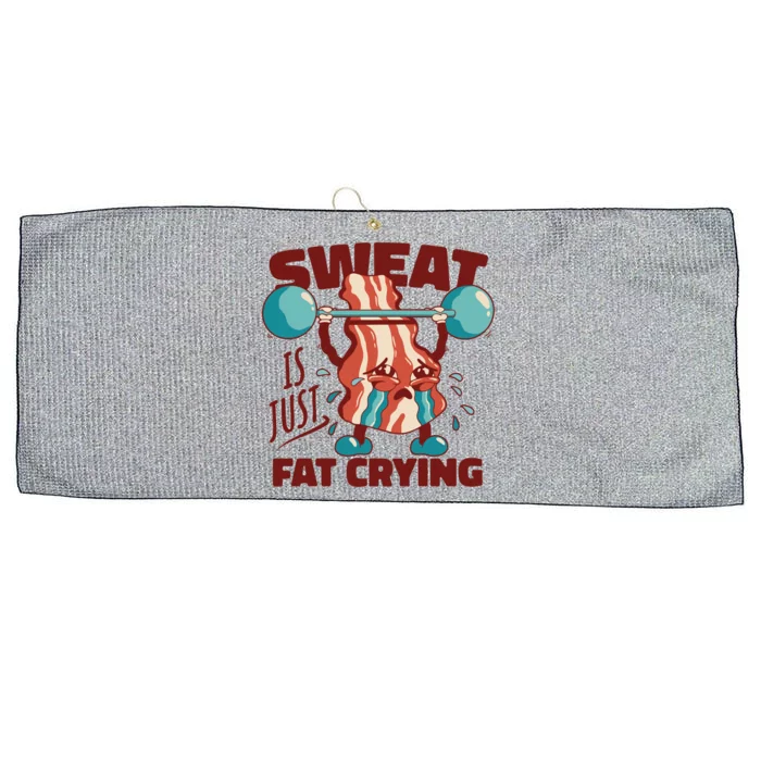 Sweat Is Just Fat Crying Funny Quotes Gift Large Microfiber Waffle Golf Towel