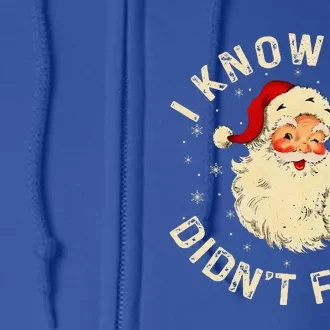 Santa I Know You DidnT Floss Dentist Dental Christmas Full Zip Hoodie