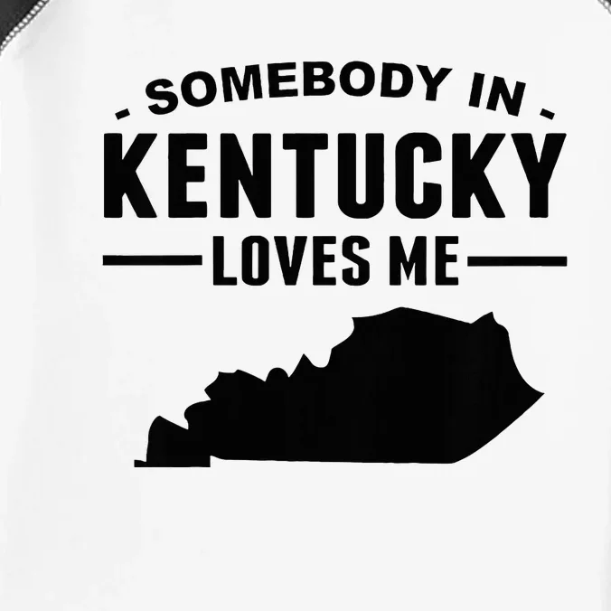 Somebody In Kentucky Loves Me Infant Baby Jersey Bodysuit