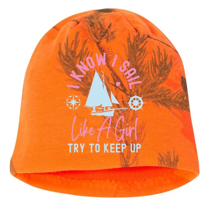 Sailing I Know I Sail Like A Try To Keep Up Sailboat Kati - Camo Knit Beanie