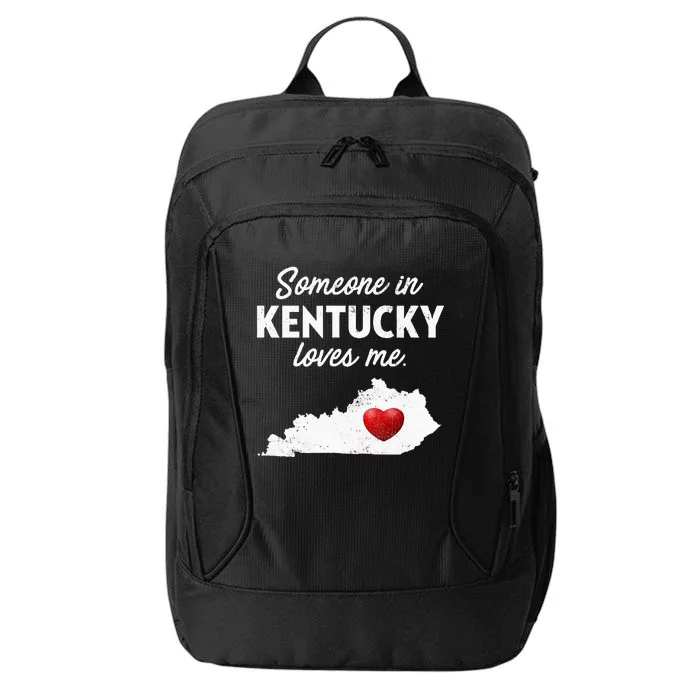 Someone In Kentucky Loves Me Kentucky Ky City Backpack