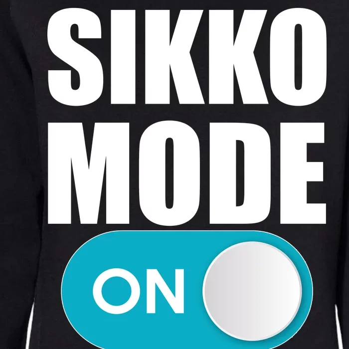 Sikko Mode On Funny Meme Womens California Wash Sweatshirt