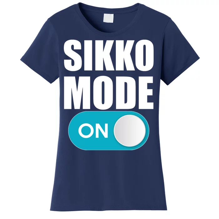 Sikko Mode On Funny Meme Women's T-Shirt