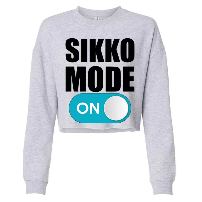 Sikko Mode On Funny Meme Cropped Pullover Crew