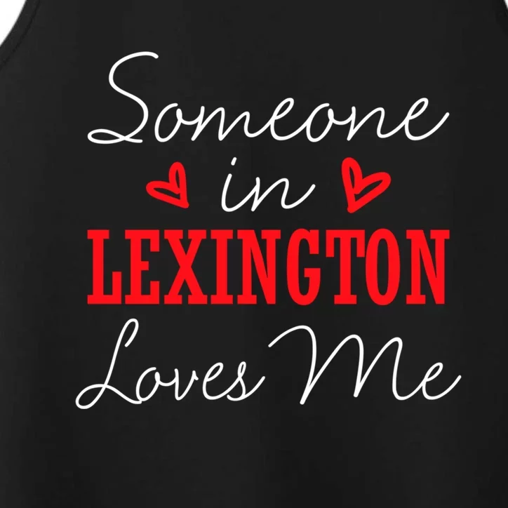 Someone In Lexington Loves Me Relationship Couple Funny Gift Performance Tank