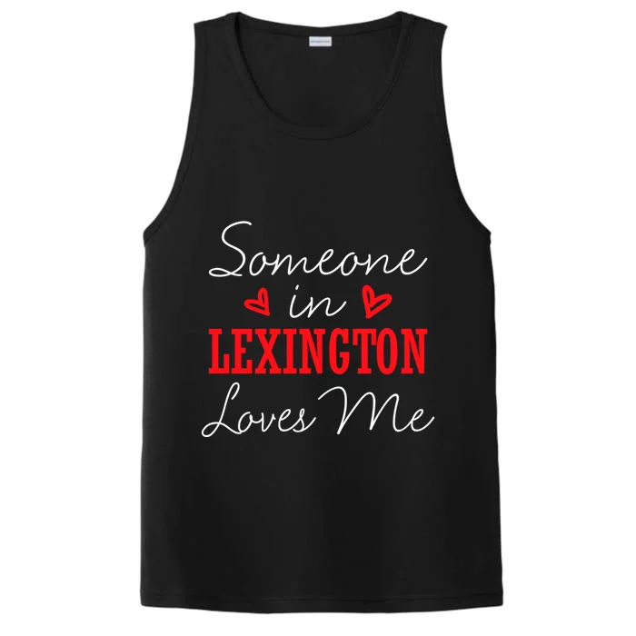 Someone In Lexington Loves Me Relationship Couple Funny Gift Performance Tank